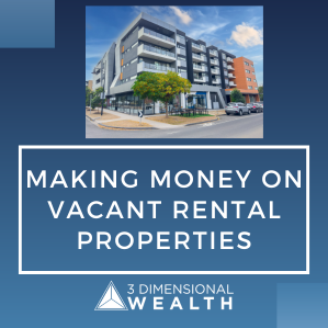 How to make money on vacant rental properties